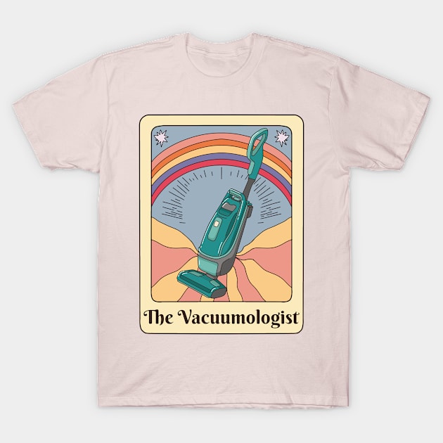 Cleaning Vacuumologist Tarot Vacuum Cleaner Art Housekeeping T-Shirt by USProudness